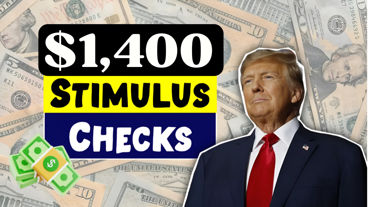 $1,400 Stimulus Checks